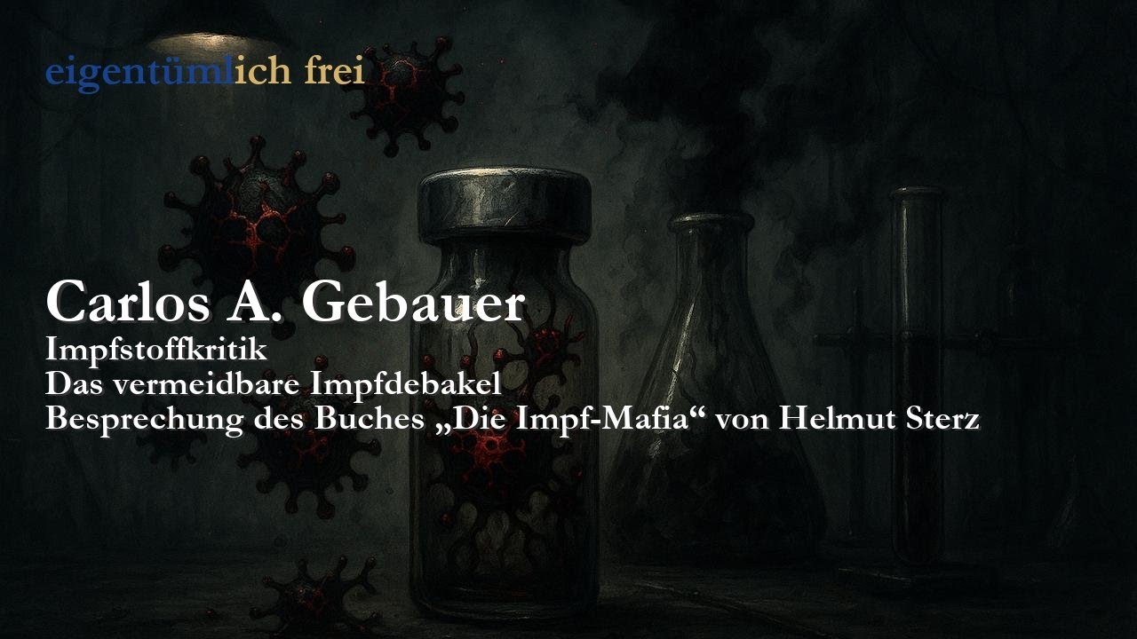 Carlos A. Gebauer: Das vermeidbare Impfdebakel (Artikel der Woche)
