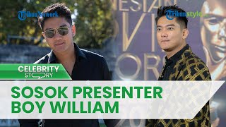 Sosok Presenter Boy William yang Mendadak Mengaku Batal Nikah dengan Karen Vendela