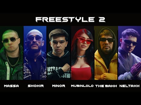 MASSA - Freestyle 2 (Feat. SHOKIR, MINOR, MUBINLOLO, THE BAKH & NELTAXX) (Official Music Video)