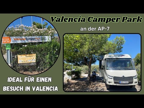 Valencia Camper Park🌴Camping bei Valencia an der AP-7 mit Metro-Anbindung in die Stadt