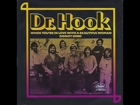 Dr Hook ~ When You're In Love With A Beautiful Woman 1979 Disco Purrfection Version