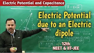 Electric Potential due to an Electric dipole | 12th Physics Handwritten Notes #cbse