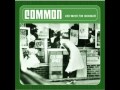Common   Funky for you  interlude