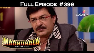 Madhubala - Full Episode 399 - With English Subtit