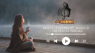 Download lagu TAK PANTAS TERLUKA - KEISYA LEVRONKA FT. MARIO G. KLAU X MONE BAND | BIGDEWA MUSIC STUDIO mp3