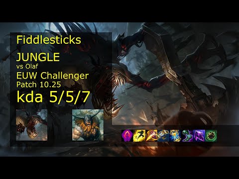 Fiddlesticks vs Olaf Jungle - EUW Challenger 5/5/7 Patch 10.25 Gameplay