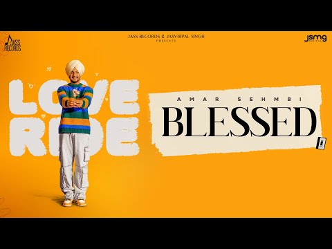 Poster  Blessed Lyrics – Amar Sehmbi 