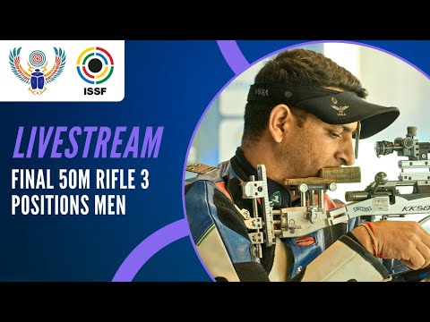 Livestream - 50m Rifle 3 Positions Men Final - ISSF World Championship Rifle/Pistol