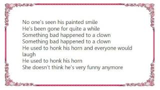 Warren Zevon - Something Bad Happened to a Clown Lyrics