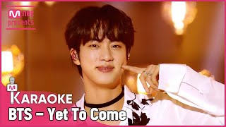 Download lagu 🎤 BTS - Yet To Come (The Most Beautiful Moment) KARAOKE 🎤 mp3