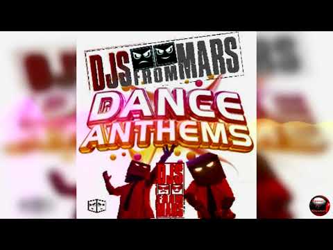 Dance anthems - Djs from Mars Special (by Dance Anthems - 365 radio.net FOLL)