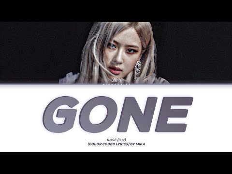 ROSÉ (로제) - 'GONE' lyrics (Color Coded Lyrics)