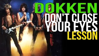 Dokken Don&#39;t Close Your Eyes Rhythm Guitar Lesson, George Lynch - Lynch Lycks Season 4 Lyck 29