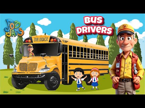 School Bus Driver  |  Job Jams  |  Learning Songs for Kids