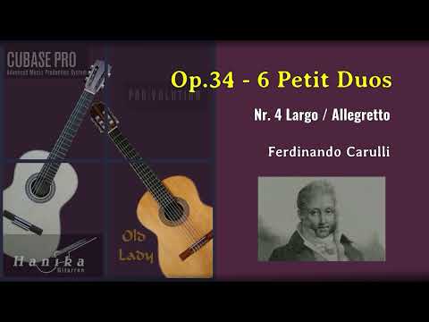 Ferdinando Carulli - 6 Petit Duos. Op.34 - Nr.4 Largo / Allegretto