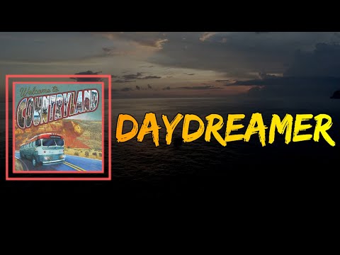 Flatland Cavalry - Daydreamer (Lyrics)