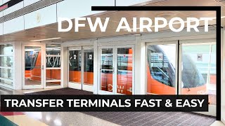DFW AIRPORT SKYLINK TRAIN: The Fast & Easy Way To Navigate All DFW Terminals & Make Your Connection