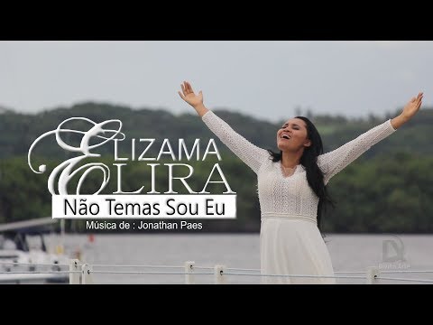 NÃO TEMAS SOU EU / Elizama Lira