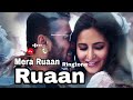 Mera Ruaan Ruaan Ringtones Tiger 3 New Moviehindi Ringtones