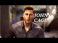 ‘’Johny cage’’ (International Love edit)
