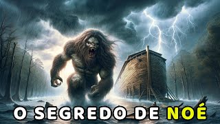 O Segredo Proibido da Arca de Noé: A Criatura Rejeitada Revelada