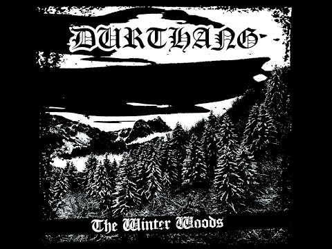 DURTHANG [ESP] - The Winter Woods (Full Ep 2021 a.y.p.s.)