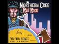Northern Cree - Remix (Made By Joel Wood)