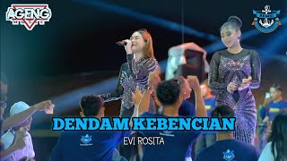 Download lagu DENDAM KEBENCIAN - EVI ROSITA | AGENG MUSIC 2026 LIVE REMSI mp3
