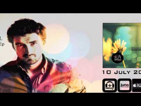 BEN GRUNNELL - SHOW ME MORE [Beat Frequency Records]
