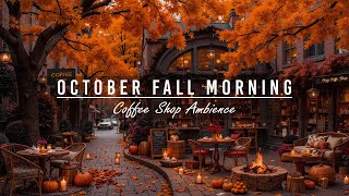 Download lagu Calm October Fall Morning at Outdoor Coffee Shop Ambience🍂Relaxing Jazz Background Music for Working mp3 Download lagu Calm October Fall Morning at Outdoor Coffee Shop Ambience🍂Relaxing Jazz Background Music for Working mp3