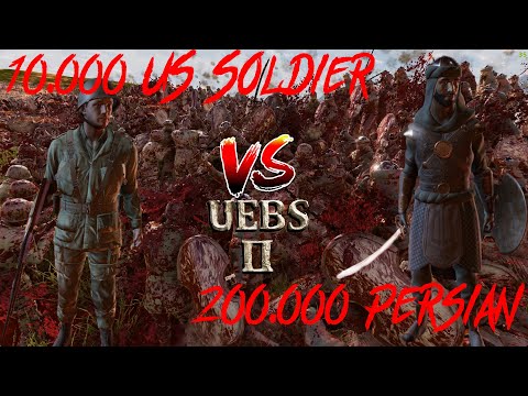 10.000 US SOLDIERS VS 200.000 PERSIAN - Ultimate Epic Battle Simulator 2 UEBS 2