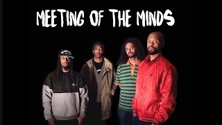 Souls of Mischief & Adrian Younge - Meeting of the Minds - There Is Only Now
