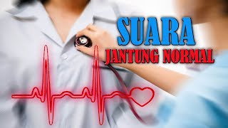 Download lagu Mendengar suara jantung normal | HEART SOUND mp3