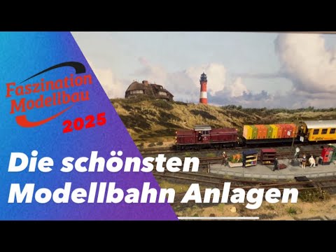 Faszination Modellbau Friedrichshafen 2025 Die schönsten Modellbahnen
