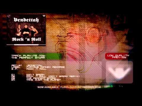 Vendettah - The Perfect Storm (Preview)