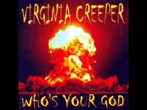 Virginia Creeper - Who's your God? 2006 [Full Album]