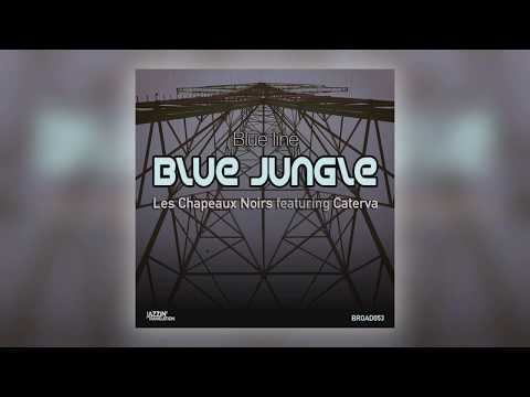 Blue Line - Blue Jungle [Broadcite Productions]