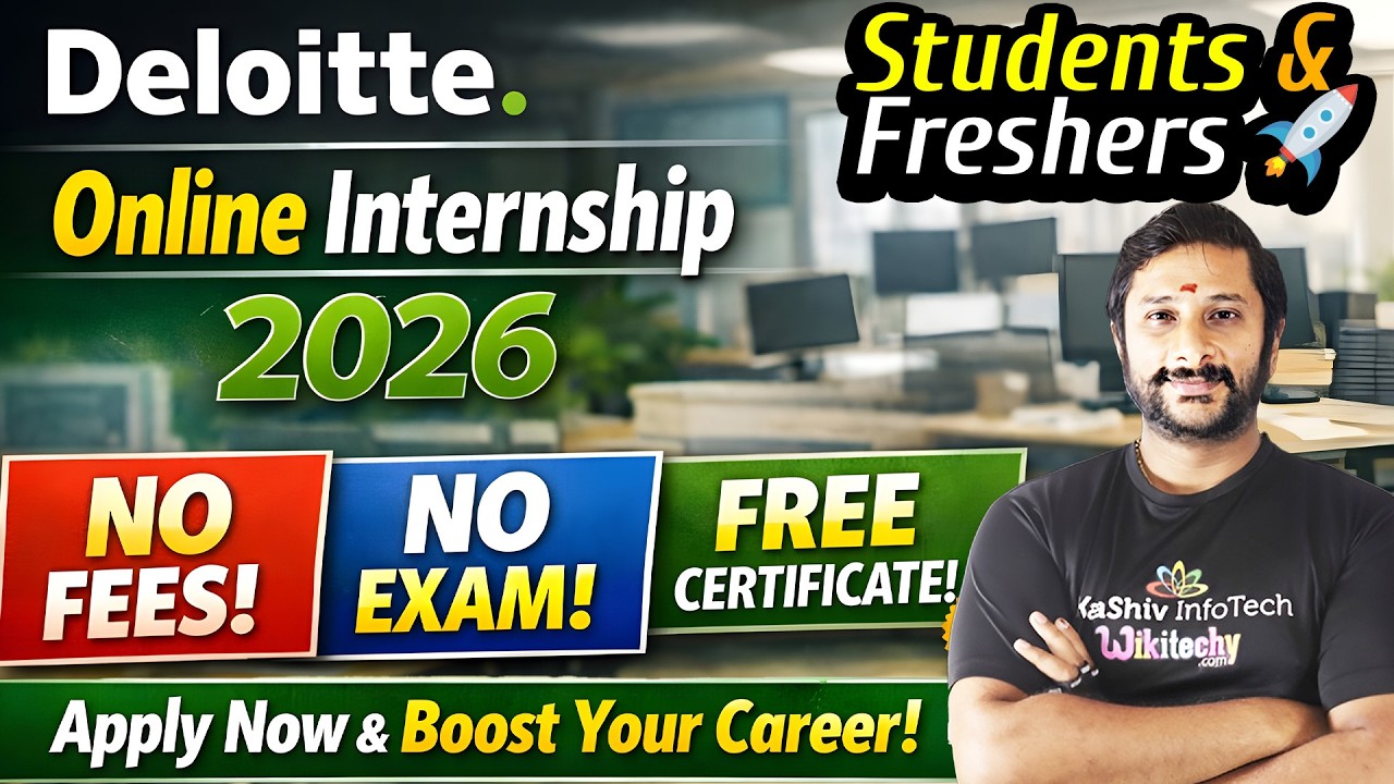 Deloitte Free Internship 2026 🚀 No Fees | Free Certificate | Kaashiv Infotech Course