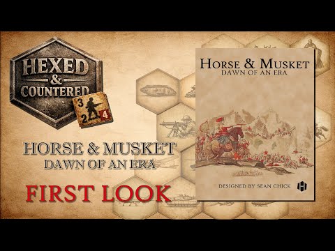Horse & Musket: Dawn of an Era (Hollandspiele) - First Look