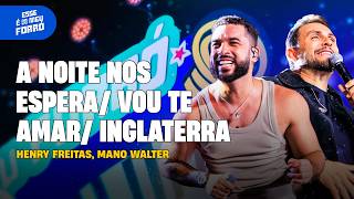 A Noite Nos Espera / Para Sempre (Vou Te Amar) / Inglaterra Lyrics English Translation