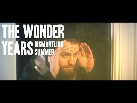 The Wonder Years - Dismantling Summer (Official Music Video)
