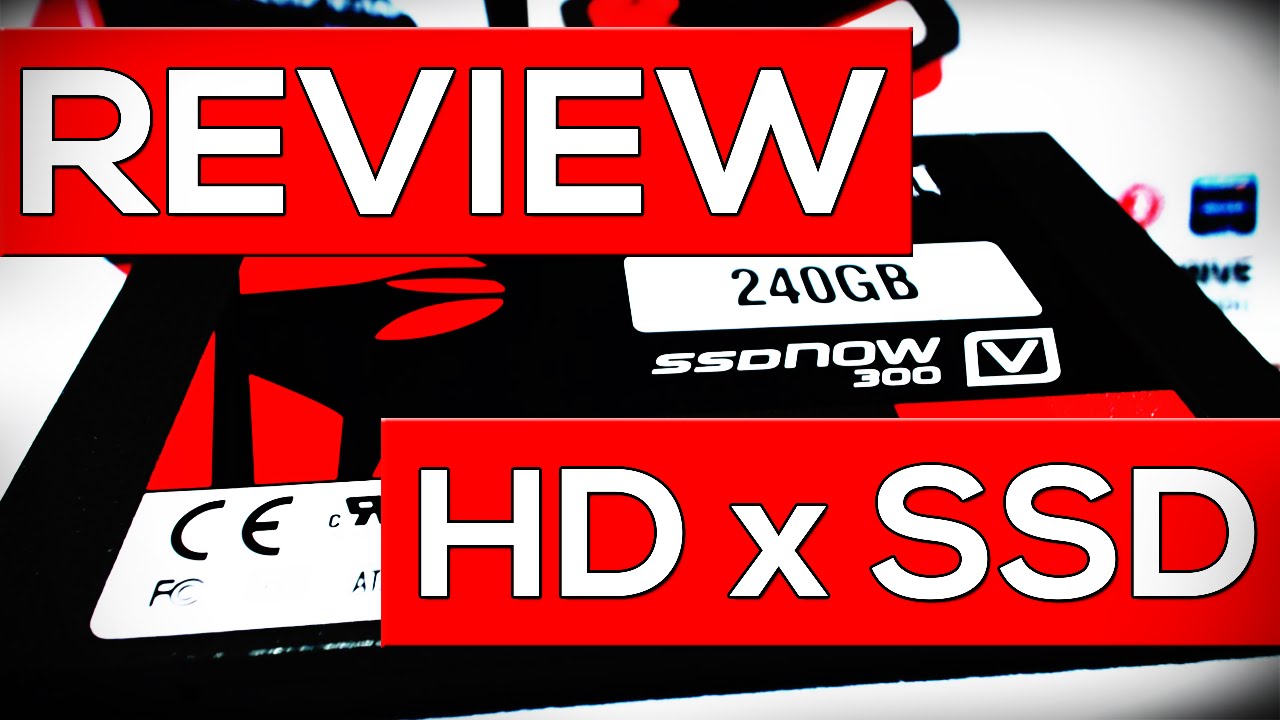 SSD ou HD? Comparativo entre as duas tecnologias (Review Kingston V300)
