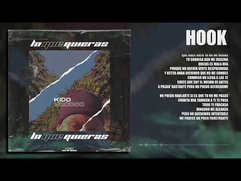 Kidd Voodoo - Lo Que Quieras
