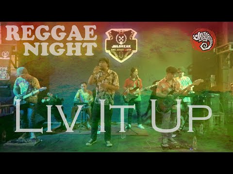 Liv It Up _ Ziggy Marley (Jhony Freedom Cover) Reggae Night -JailBreak Cafe