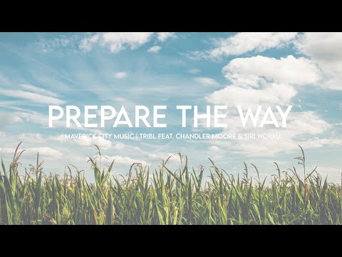 Prepare The Way