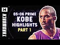 Kobe Bryant Historic 05-06 Season Highlights Part 1 | PRIME MAMBA!