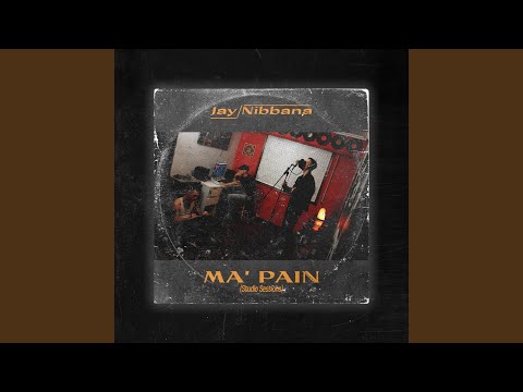 Ma' Pain (Studio Sessions)