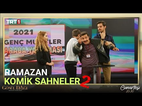 Gönül Dağı Ramazan komik sahneler 2