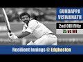 GUNDAPPA VISWANATH | 2nd ODI Fifty| 75 @Edgbaston | IND vs WI | 1st Match| Prudential World Cup 1979
