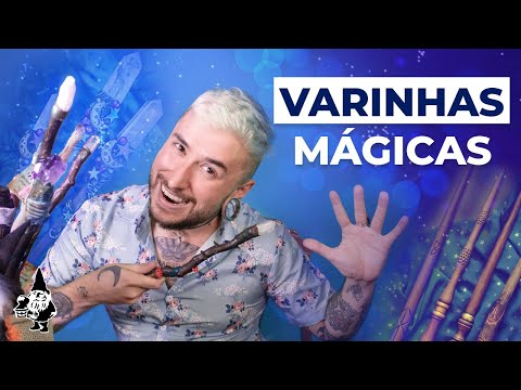 O QUE VOCÊ PRECISA SABER SOBRE VARINHAS MÁGICAS
